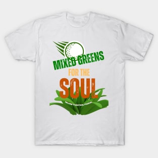 Golf Tee For The Soul T-Shirt